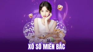 Xổ Số Miền Bắc